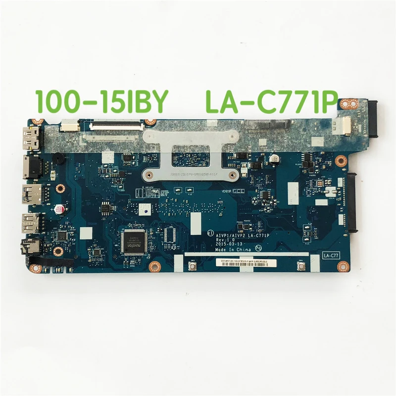 Материнская плата для ноутбука Lenovo 100-15IBY B50-10 материнская AIVP1/AIVP2 LA-C771P об./мин.: 1 0