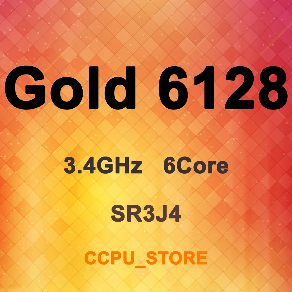 Процессор Xeon Gold 6128 SR3J4 3 4 ГГц 6 ядер 12 потоков 19 25 МБ 115 Вт LGA3647 не QS/ES | Компьютеры и