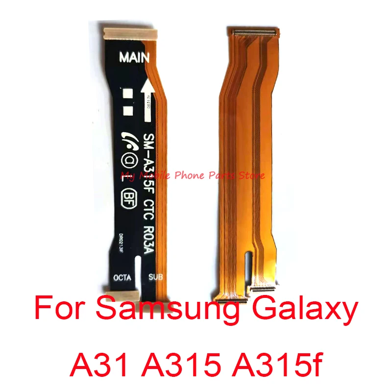 

Main Motherboard Board Connector LCD Display Flex Cable Spare Parts For Samsung Galaxy A31 A315 A315F Main Flex Cable Ribbon