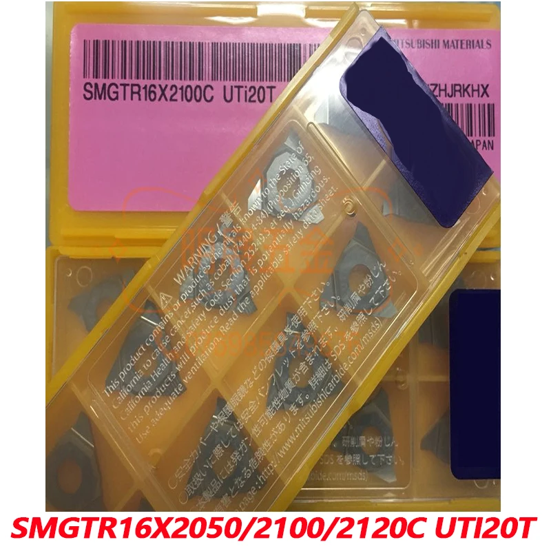

100% Original SMGTR SMGTR16X2050C UTi20T SMGTR16X2100C SMGTR16X2120C 10pcs Carbide Insert CNC lathe Blade Imported From Japan