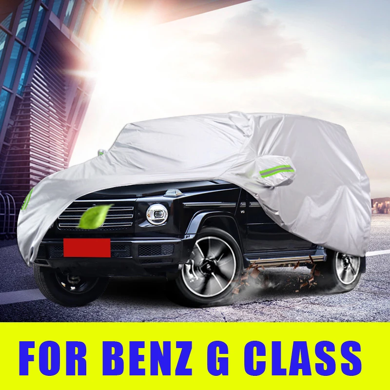 Waterproof Full Car Covers Outdoor Sunshade Dustproof Snow For Mercedes Benz G Class G500 G55 G65 G63  Accessories