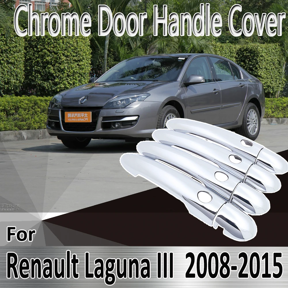 for Renault Laguna III X91 2008~2015 Styling Stickers Decoration ABS Chrome Door Handle Cover paint Refit Car Accessories