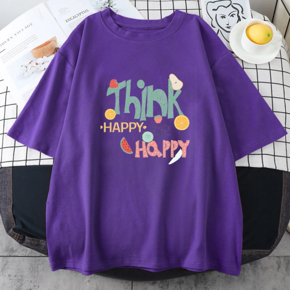

Think Happy Be Happy Print Female T Shirt Creativity Fit T-shirts Fashion High Quality T-shirt Simplicity Crewneck T-shirt Woman