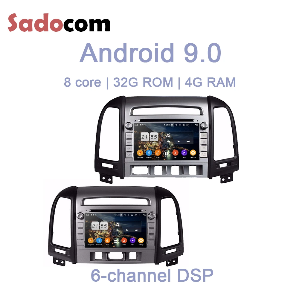 TDA7851 Android 9 0 для Hyundai Santa Fe 2006-2012 8-ядерный 4 Гб ОЗУ 32 ГБ Автомобильный DVD-плеер GPS