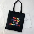 Повседневная модная холщовая вместительная сумка-тоут с надписью Харадзюку для людей с добротой, женские сумки, забавная винтажная женская сумка через плечо