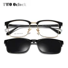 Солнцезащитные очки TWO Oclock 2 в 1, многофункциональные оптические оправы, магнитные солнцезащитные очки, мужские поляризованные очки с зажимом, квадратные Z8021