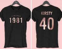 ms 1981 40th birthday t shirt ms year 1981 40th birthday gift to her lady cotton t shirts custom name date