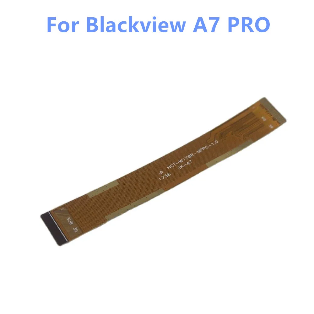 Новый оригинальный Blackview A7 Pro основная лента FPC для 5 0 ''смартфон гибкий кабель