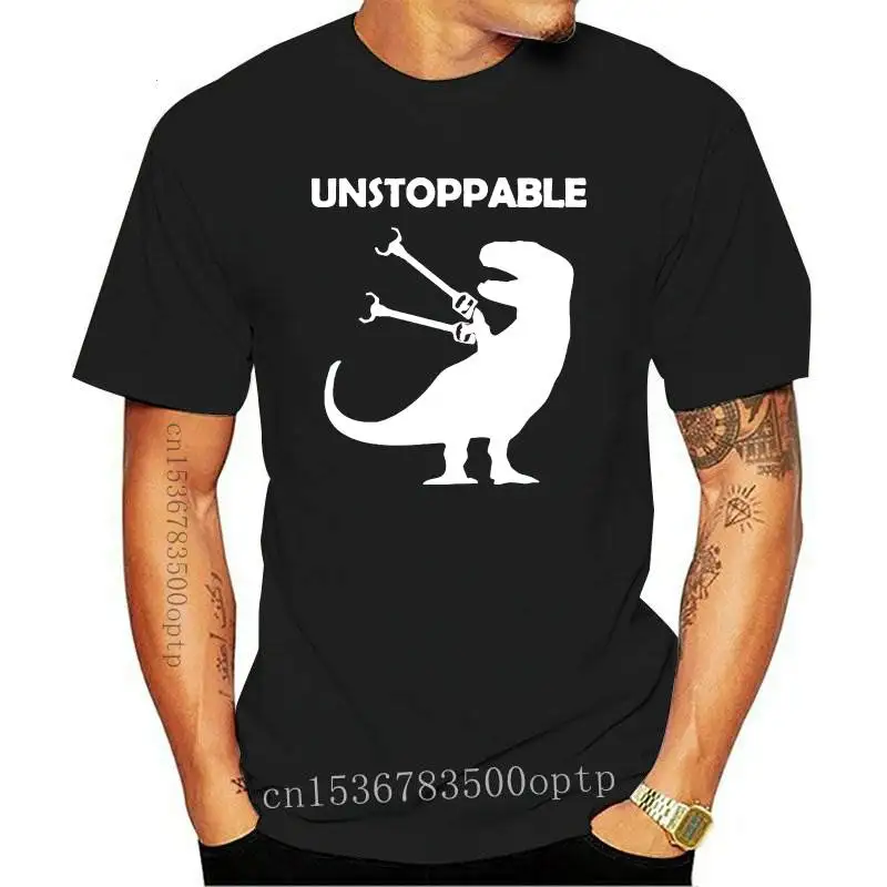 

New Unstoppable T-Shirt Funny Dinosaur T Rex Tee Gift Mens Printing Tee Shirt