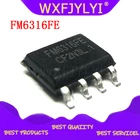 10 шт.лот FM6316FE FM6316 комбинированный чип управления IC ESOP8 новый оригинальный