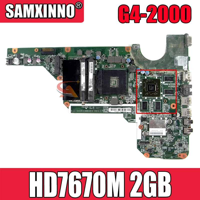 Оригинальная материнская плата для ноутбука HP G4-2000 G6-2000 G7-2000 680570-001 680570-501 DA0R33MB6F1 HM76