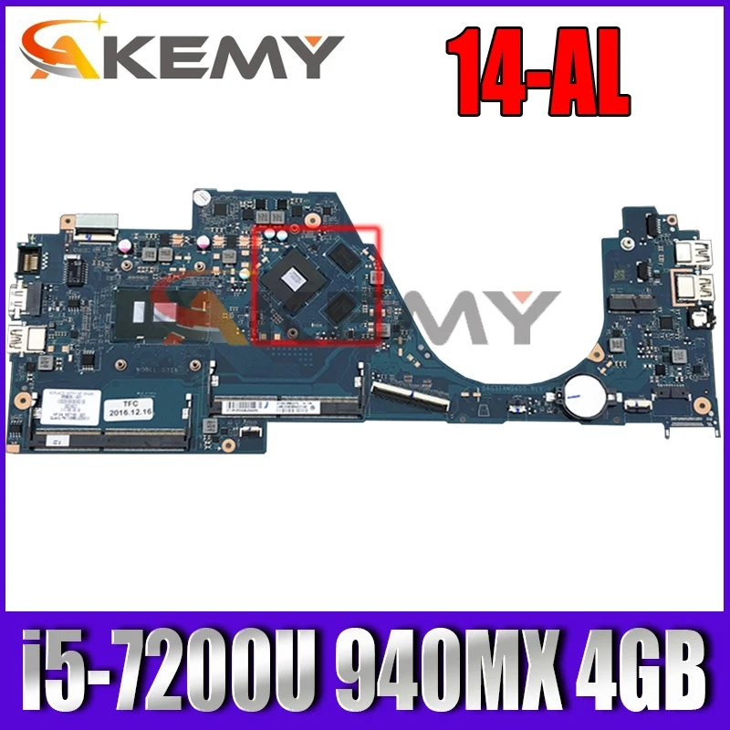 

Akemy New For HP 14-AL Latop Motherboard 903710-601 903710-001 903710-501 i5-7200U CPU 940MX 4GB 100% fully Tested