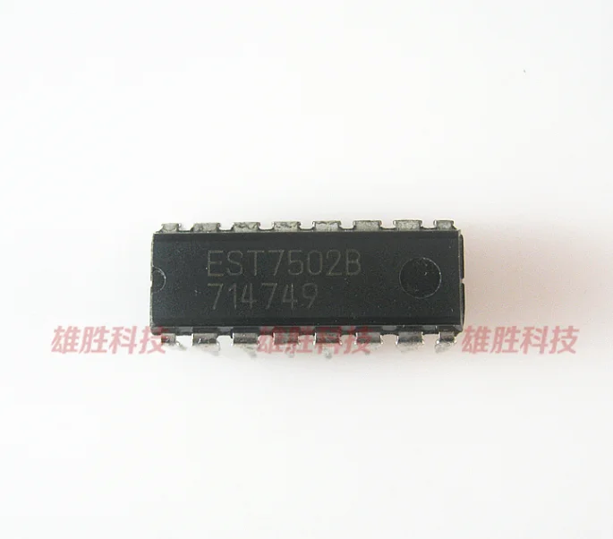 Mxy 10 шт. EST7502C DIP16 EST7502B DIP EST7502 DIP-16 новый в наличии