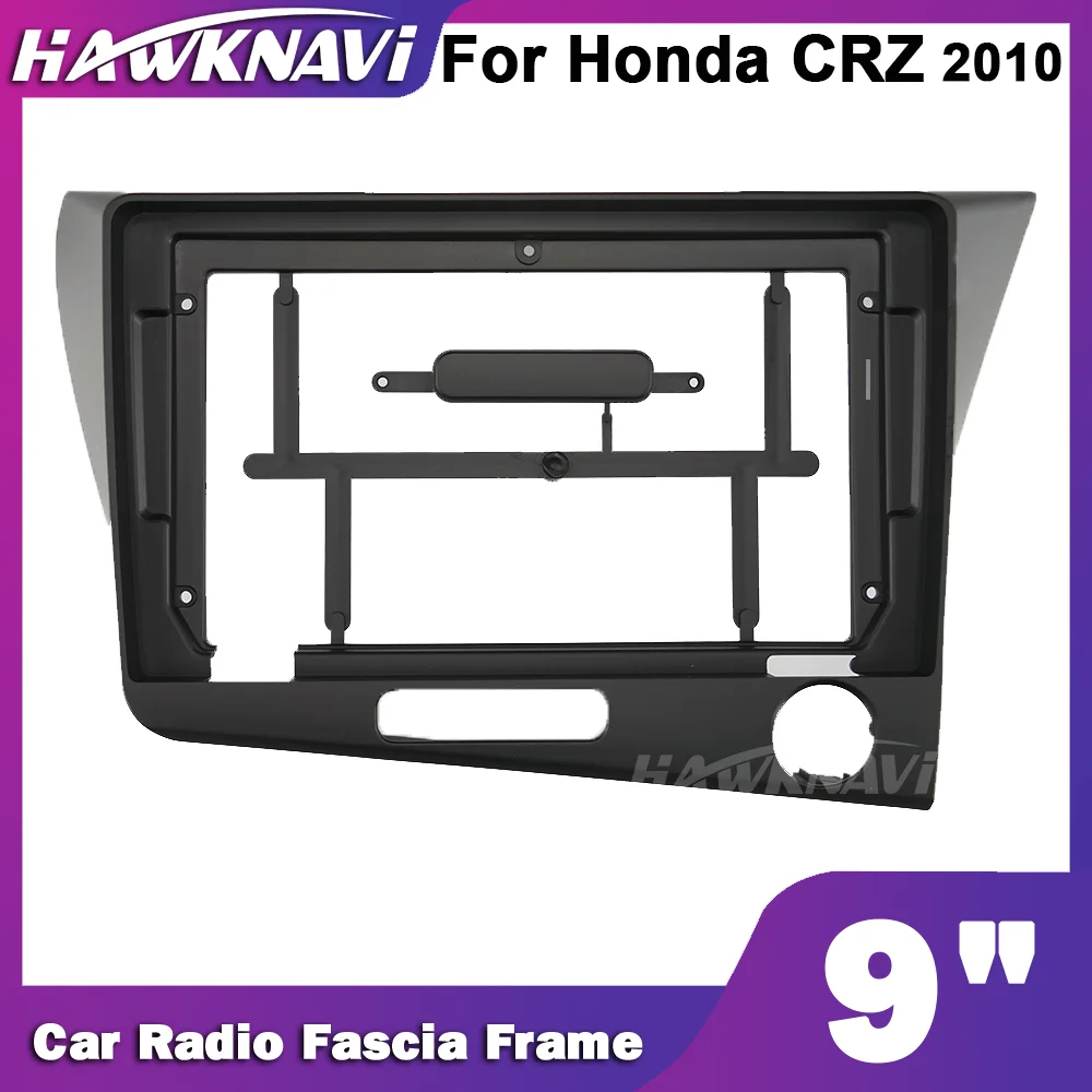 Hawknavi 9-дюймовый автомобильный радиоприемник рамка для Honda CRZ 2010 2 Din автомобильная