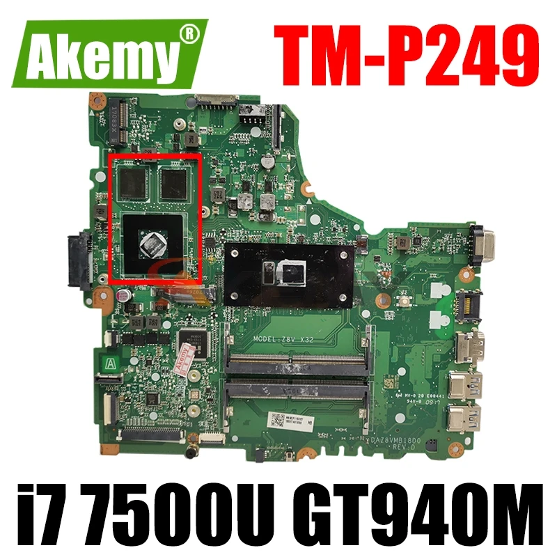 

DAZ8VMB18C0 DAZ8VMB18D0 для ACER TM-P249 TX40-G1 E5-475G E5-475 E5-476 Материнская плата ноутбука Процессор i7 7500U GT940M Тесты ок материнская плата
