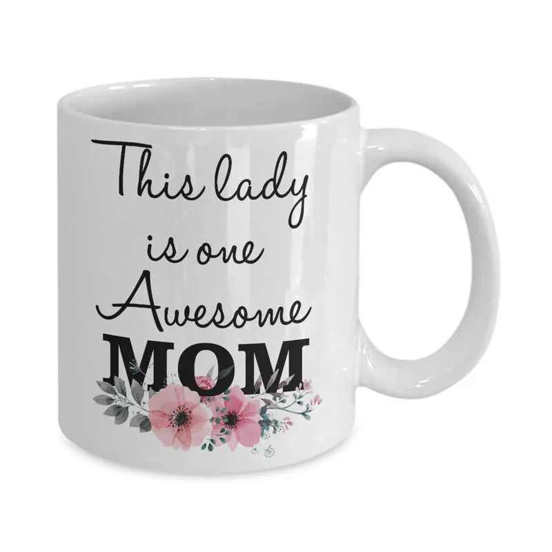 This Lady Is One Awesome Mom Mug 11 oz Ceramic White Coffee Mugs Mother's Day Gifts For Mother Best Tea Cup From Son | Дом и сад