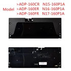 Новый оригинальный Питание N16-160P1A 160ER N15-160P1A ADP-160CR CUH-2015A ADP-160FR N17-160P1A для PS4 2000 Тонкий ADP-160ER 25XX