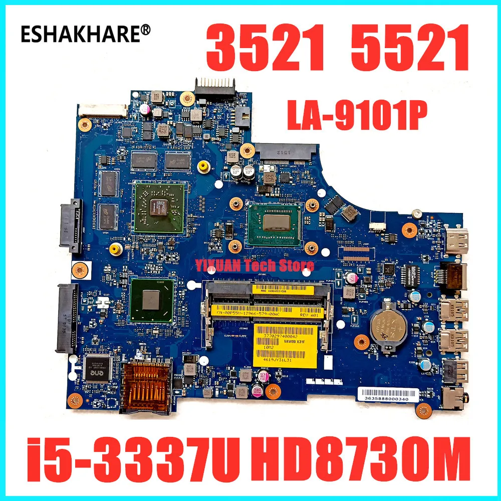 VAW01 LA 9101P для DELL inspiron 15R 3521 5521 материнская плата портативного компьютера с i5 3337U