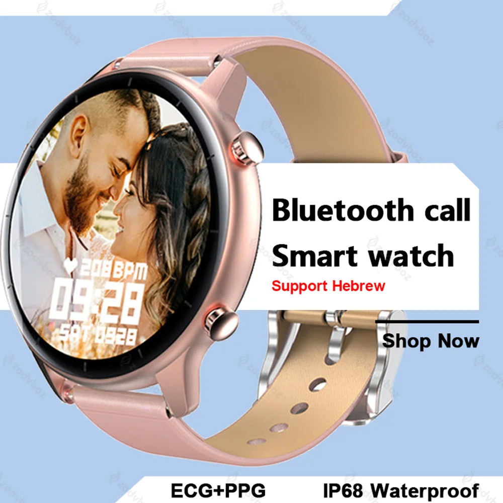 

2021 Fashion Women Bluetooth Call Smart Watch IP68 Waterproof Heart Rate Smartwatch For Xiaomi Huawei Watch Phone Support Hebrew
