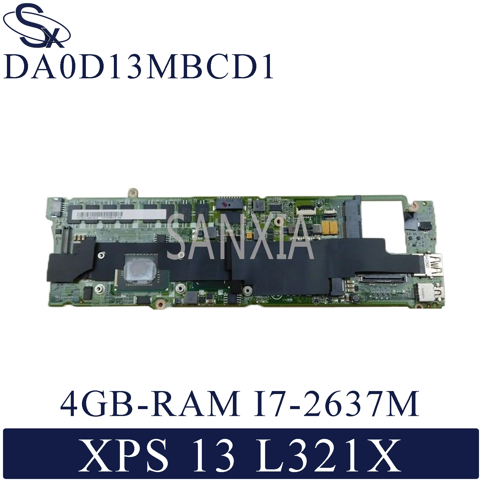 

Материнская плата KEFU DA0D13MBCD1 для ноутбука Dell XPS 13 L321X оригинальная материнская плата 4 ГБ-Оперативная память