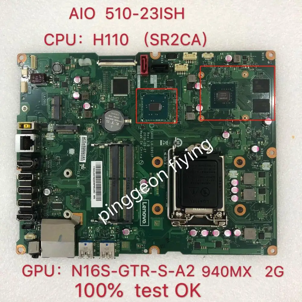 

for Applicable to Lenovo AIO 510-23ISH All-in-One Motherboard HM110 GPU:940MX 2G LA-D951P FRU 00UW379 00UW378