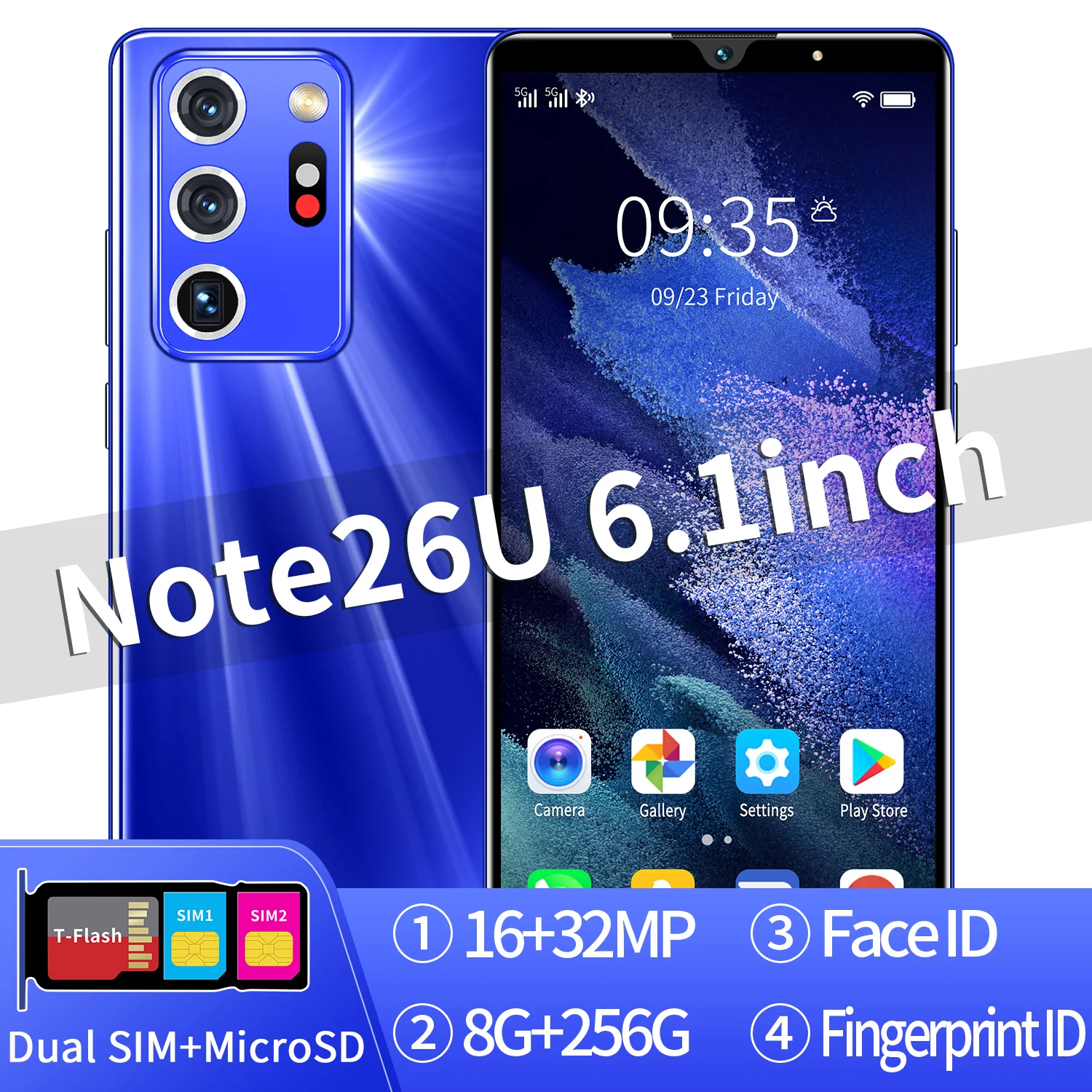 

Note26U 8+128GB Andriod 10.0 Cell Phone 6.1 Inch Face Fingerprint ID 4800mAh Smart Phone 16+32MP Dual SIM+Micro SD Celular