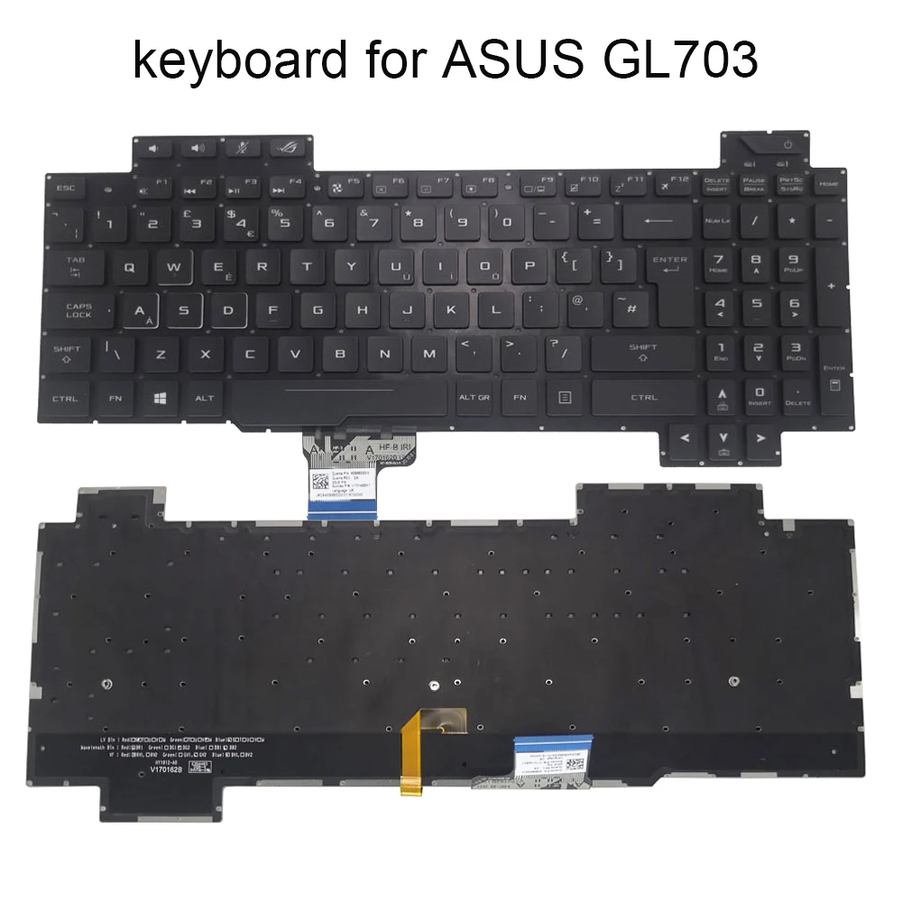 

GL703 UK backlight keyboard for Asus ROG GL703G GL703GS GL703GM GB gamers notebook keyboards sales colorful backlit V170146BK1