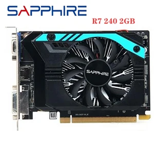 Original SAPPHIRE Radeon R7 240 2GB Video Cards GPU For AMD Radeon R7 240 GDDR3 GDDR5 64bit 128bit Graphics Screen Cards Desktop