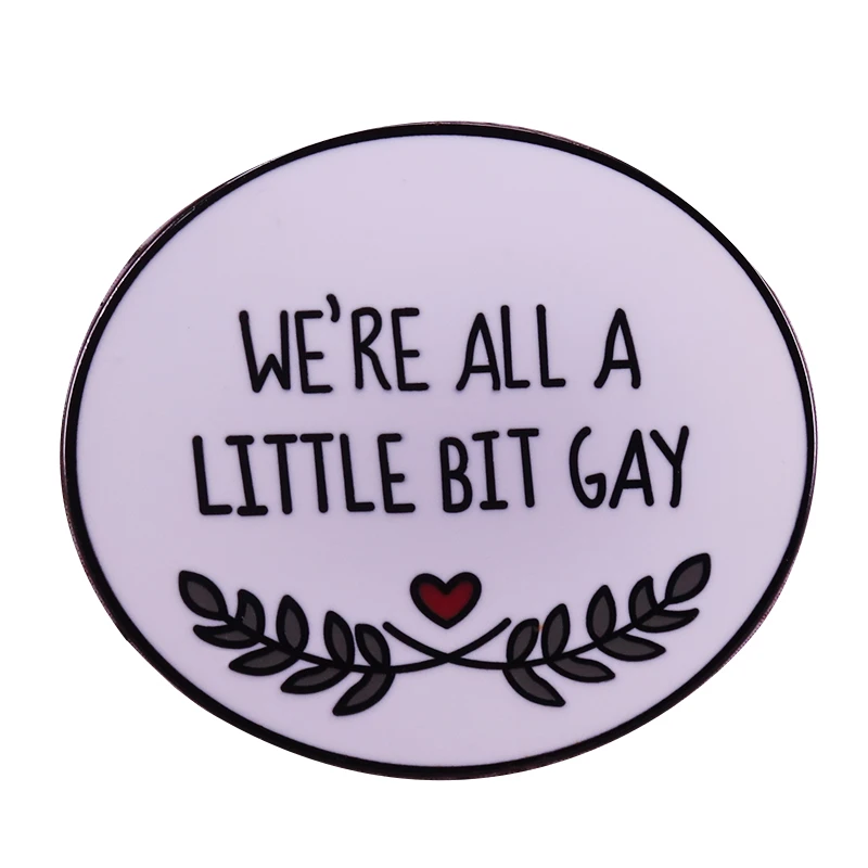 Мы все немного геи значок на пуговицах забавные гей знаки для гордости Гарри