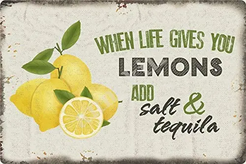 

Metal Sign When Life Gives You Lemons Add Salt & Tequila Vintage Metal Tin Sign for Home Bar Kitchen Living Room Wall Art Decor
