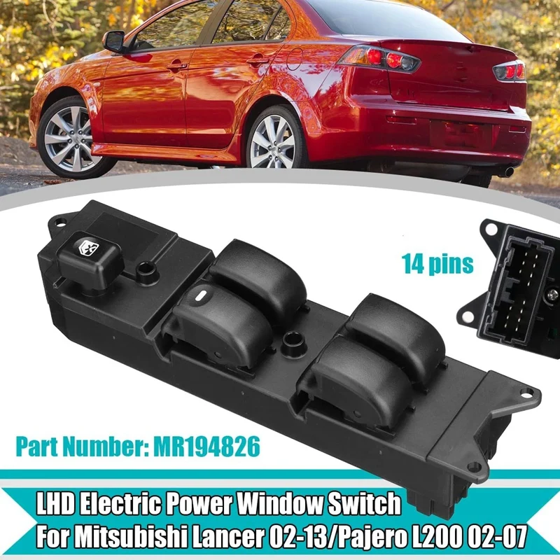 

Window Switch Car LHD Black Electric Power Window Switch for Mitsubishi Lancer 2002-2013 Pajero L200 2002-2007 MR194826