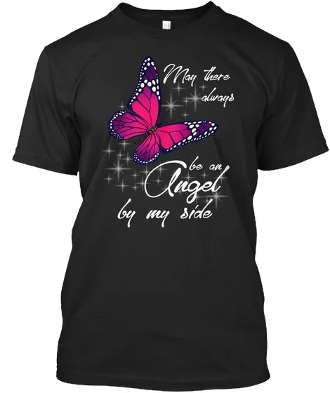 

Butterfly-angel By My Side - May There Always Be An Standard Unisex T-shirt