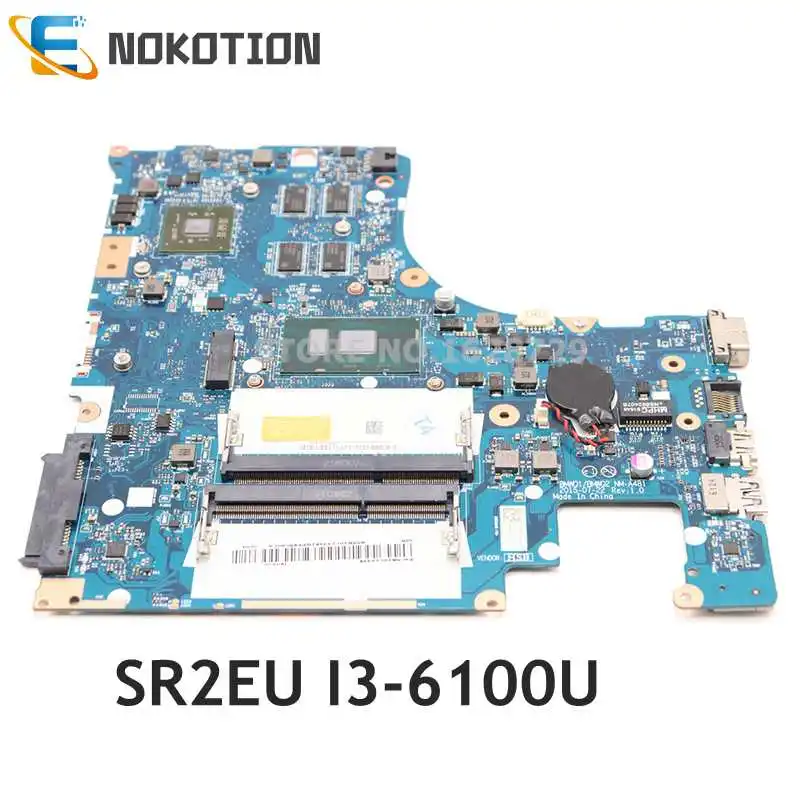 

NOKOTION BMWQ1 BMWQ2 стандартная материнская плата для ноутбука Lenovo IdeaPad 300-15ISK, материнская плата SR2EU NM-A481 CPU 2GB GPU
