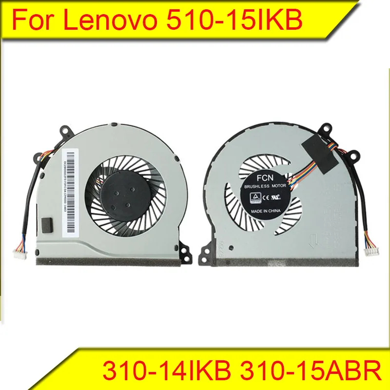 

For Lenovo IdeaPad 510-15IKB 310-14IKB 310-15ABR 310-15IKB Fan