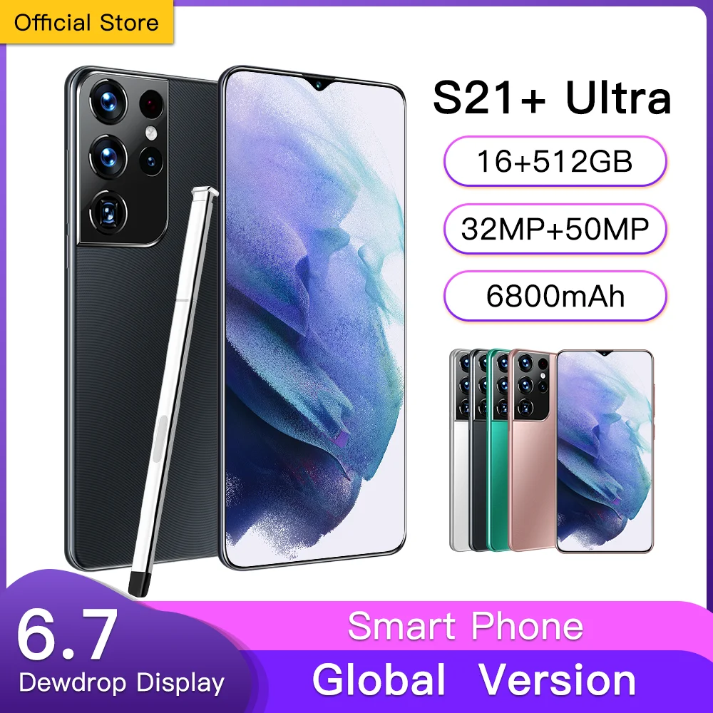 

2021 Newest Global Version S21+ Ultra 6.7inch Smartphone 6800mAh 10 Core 16+512GB Face ID With E-pen Dual SIM 4G 5G Mobilephone