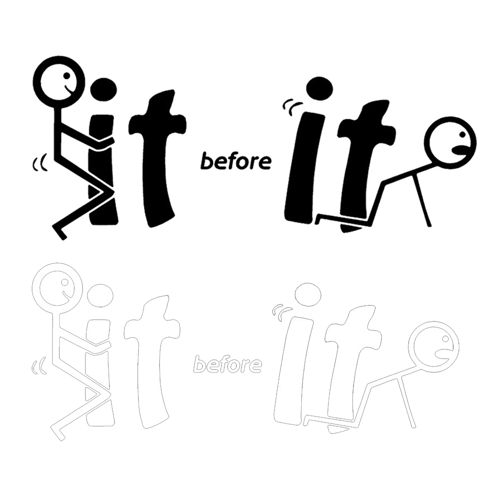 

-It before It Fu-cks You Vinyl Decal Window for Car Truck