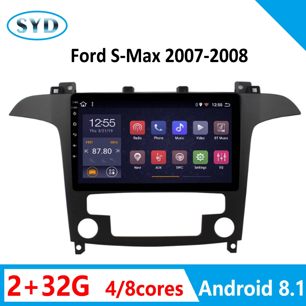 Автомагнитола для Ford S Max samx 2007 2008 RAM2G ROM32G Центральная мультимедийная стерео
