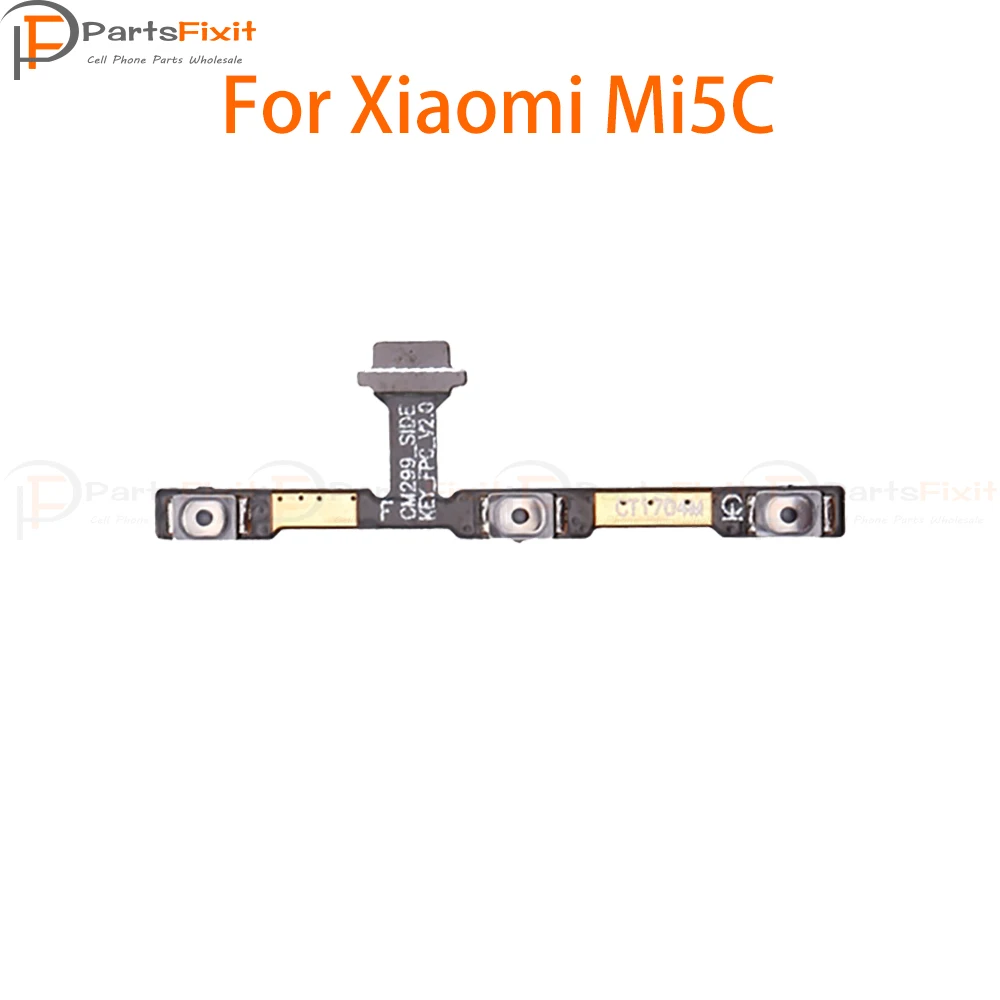 

For Xiaomi Mi 5C Power Volume Button Flex Cable Side Button Flex Mi5C Switch On Off Control Key Replacement Parts