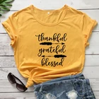 Спасибо, благодарная, благословенная Футболка с принтом стрелы, эстетическая Осенняя футболка на День Благодарения, католические женские графические христианские топы, футболки