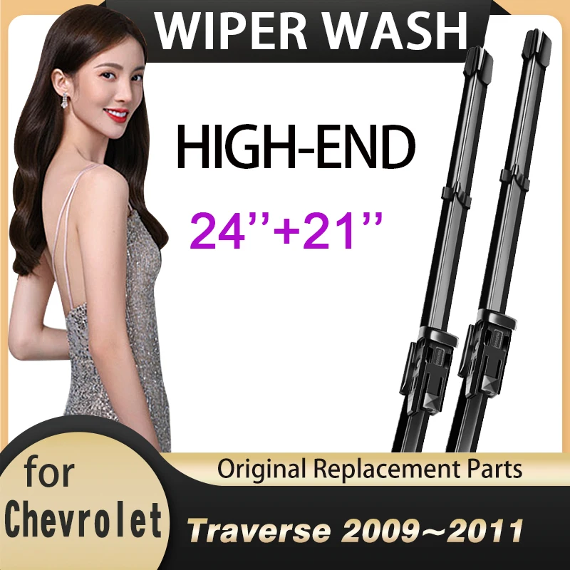 

for Chevrolet Traverse 2009~2011 2010 Front Window Windshield Windscreen Wipers Car Wiper Blades Car Accessories 24" 21"