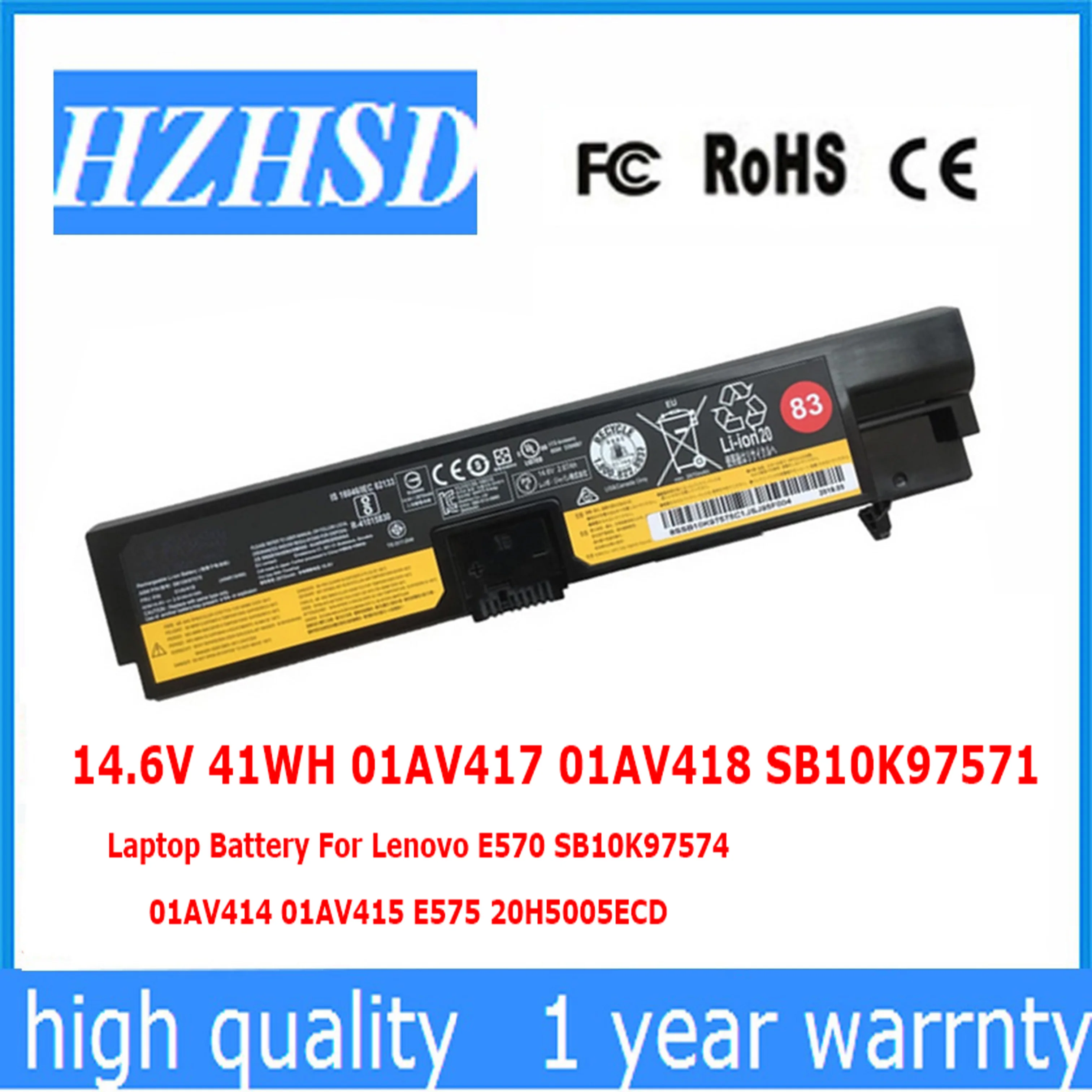 

14.6V 41WH 01AV417 01AV418 SB10K97571 Laptop Battery For Lenovo E570 SB10K97574 01AV414 01AV415 E575 20H5005ECD