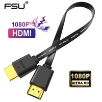 fsu hdmi compatible cable 1080p thin hdmi compatible flat cable male male 1 4 cable for hdtv cable hdmi compatible 0 3m 1m 1 5m