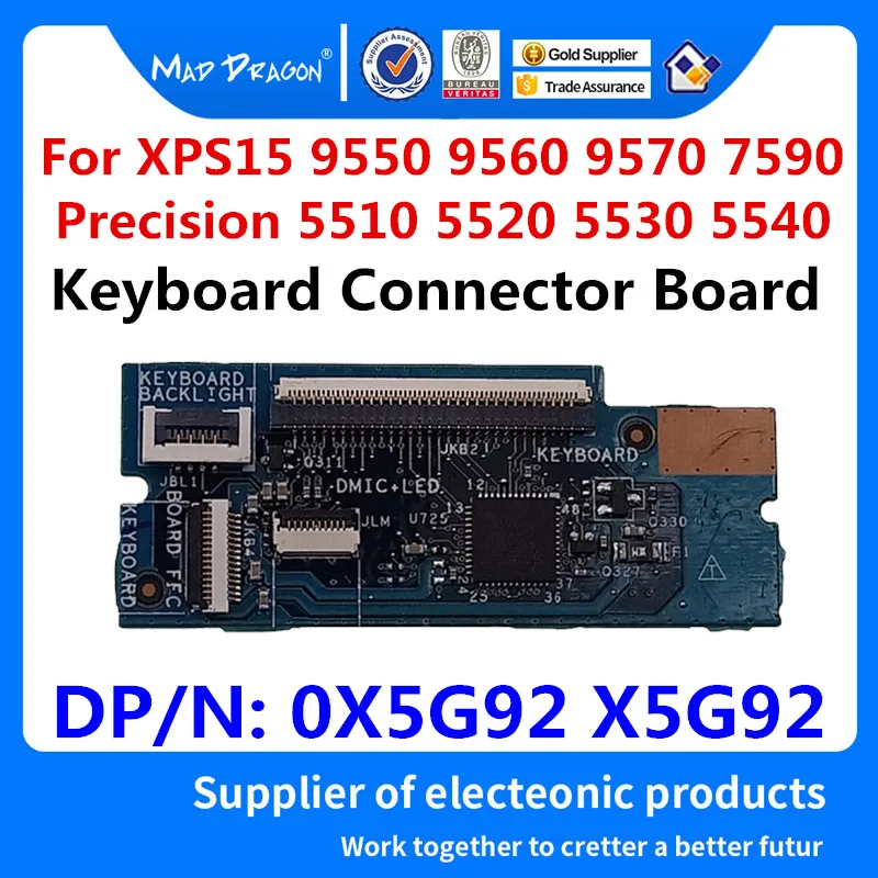 Ноутбук новый разъем для клавиатуры плата Dell XPS 15 9550 9560 9570 7590 точность 5510 5520 5530 5540