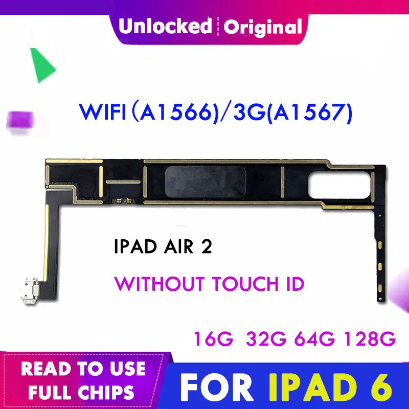 Материнская плата для IPad 6 Air 2 логическая A1566 A1567 материнская WLAN / Cellular Version Full