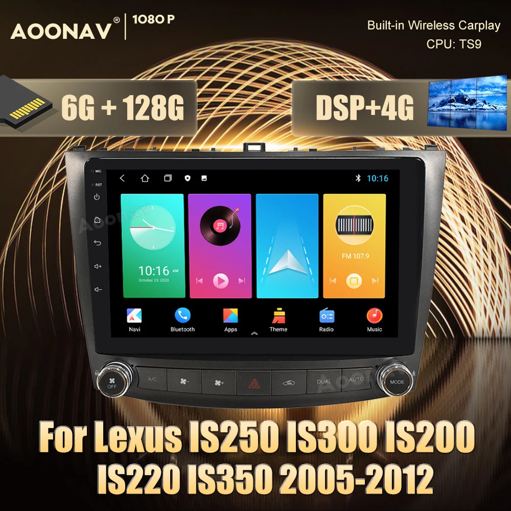

128GB 1din Android Car Radio For Lexus IS250 IS300 IS200 IS220 IS350 2005-2012 car multimedia player Stereo receiver Head Unit