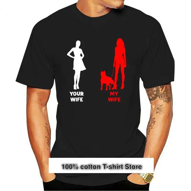 

Camiseta de su esposa para hombre, camisa de Pitbull, regalo para amantes de los perros, descuento, 100% algodón