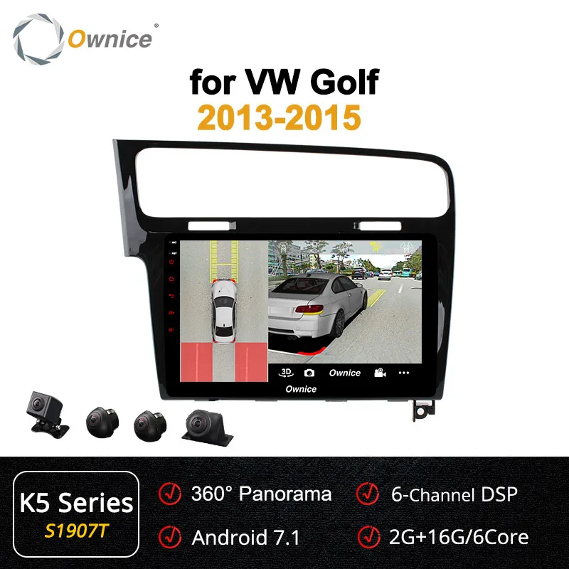 Ownice K1 K2 K3 K5 K6 Android 9,0 Восьмиядерный автомобильный dvd-плеер для VW Golf 7 2013 gps Navi 32GB+ 2GB 4G DSP 360 Panorama - Цвет: S1907 K5 Series