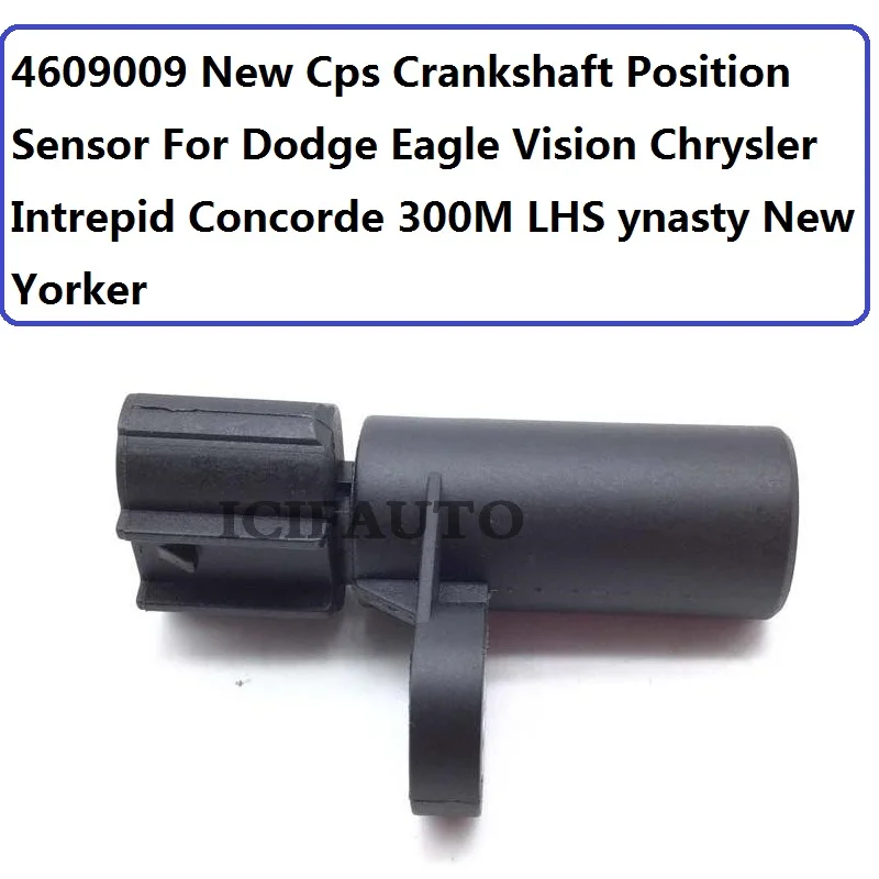 Датчик положения коленчатого вала для Dodge Eagle Vision Chrysler Intrepid Concorde 300 м LHS ynasty New Yorker
