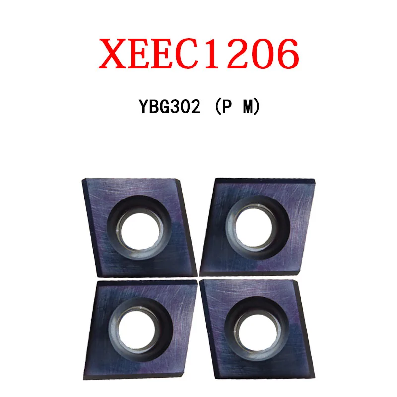 XEEC 1206 XEEC1206 YBG302 Processing P M High Quality Carbide Inserts Lathe Cutting Tool Indexable Vertical Milling Blade enlarge