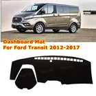 Для Ford Transit Tourneo Custom 2012  2017 Противоскользящий коврик, Солнцезащитный коврик, защитный ковер, крышка приборной панели, аксессуары
